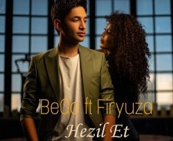Bego ft. Firyuza - Hezil et