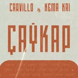 Carvillo & Kema Kai - Caykap