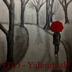 EGO - Yalanmydy