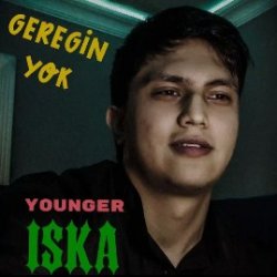 iSka Younger - Geregin yok