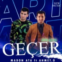 Ahmet Dam Dam ft. MADON aTa - Gecer ayralyk