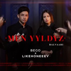 BeGo & Likehoneeey - Men Yyldyz