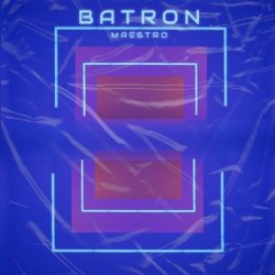 Batron - Maestro