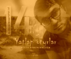 Mekan Akmuhammedow - Yatlap otyrlar