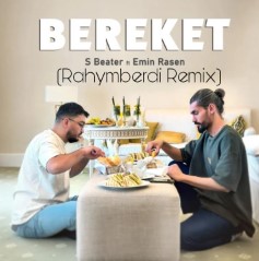 S Beater ft. Emin Rasen - Bereket (Rahymberdi remix)