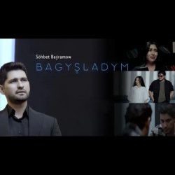 Sohbet Bayramow - Bagyshladym (official clip+MP3)
