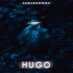 Sopranoman - Hugo