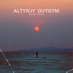 Shad Ovez - Altynjy Duygym