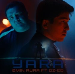 DZ-ED ft. Emin Aura - Yara