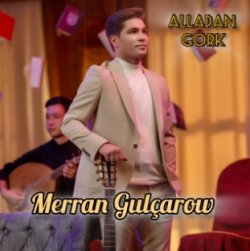 Merdan Gulcharow - Alladan gork (official clip+MP3)