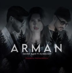 Serdar Agali & Aydayozin - Arman