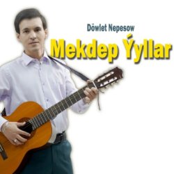 Dowlet Nepesow - Mekdep Yyllar (official clip+MP3)