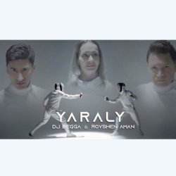 Dj Begga & Rovshen Aman - Yaraly