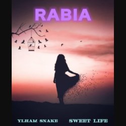 Ylham Snake ft. Sweet Life - Rabia