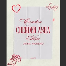 Anna Moreno - Chenden Asyk