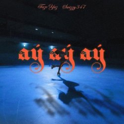 Taze Yuz & Swizzy347 - Ay Ay Ay