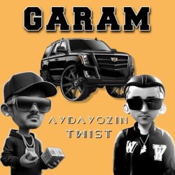 Aydayozin & TWIST - Garam (Mun Masyna)
