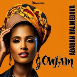 Abadan Halmedowa - Gowjam