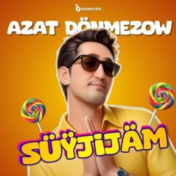 Azat Donmezow - Suyjijam
