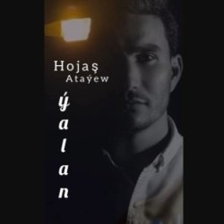 Hojash Atayew - Yalan
