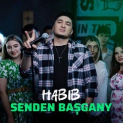 Habib - Senden bashgany (official clip+MP3)