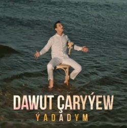 Dawut Caryyew - Yalanlardan Yadadym