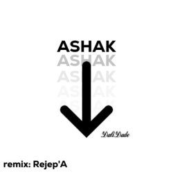 Dali Dade - Ashak (Rejep'A remix)