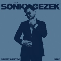 Sohbet Jumayew & SAAP - Sonky gezek