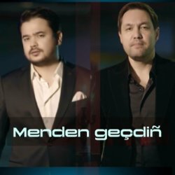 Azat Durdyyew ft. Yhlas Dadayew - Menden gechdin