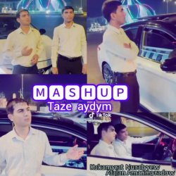 Atajan Amanmyradow & Kakamyrat Nuralyyew - Mashup