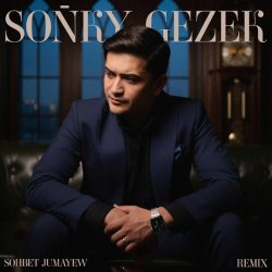 Sohbet Jumayew & SAAP - Sonky gezek (remix)