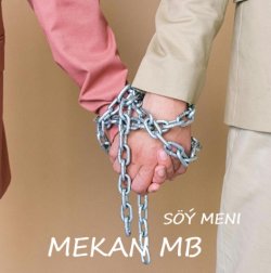 Mekan MB - Soy Meni
