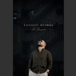Ali Bazarow - Lezzetli durmush