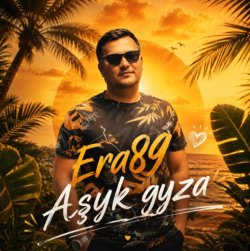 Era89 - Ashyk Gyza