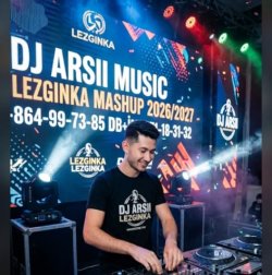 Dj Arsii Music - Lezginka Mashup 2026-2027